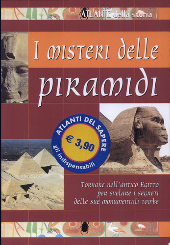 I misteri delle piramidi