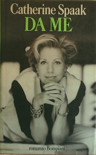 Da me (Letteraria Bompiani) (Italian Edition)