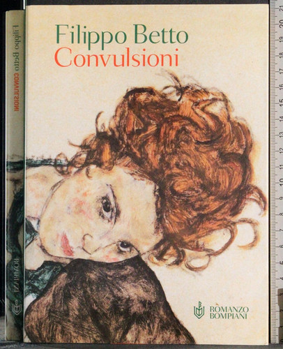 Convulsioni (Romanzo Bompiani) (Italian Edition)