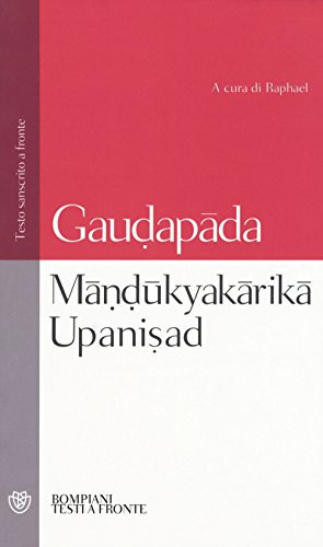 Mândûkyakârikâ upanisad. Testo sanscrito a fronte