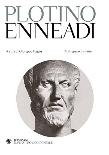 Enneadi. Testo greco a fronte