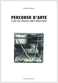 Percorso d'arte con la mano del diavolo