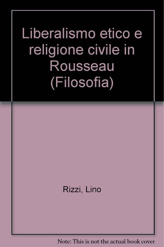Liberalismo etico e religione civile in Rousseau