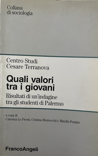 Quali valori tra i giovani. Risultati di un'indagine tra gli studenti di Palermo
