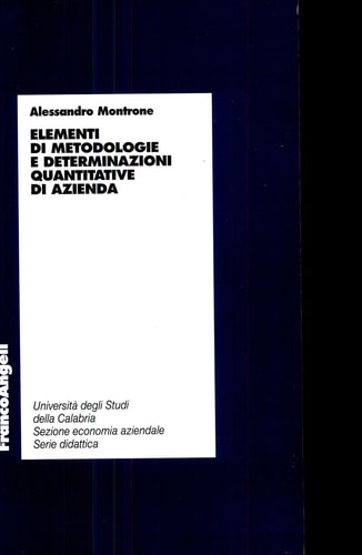 Elementi di metodologie e determinazioni quantitative di azienda