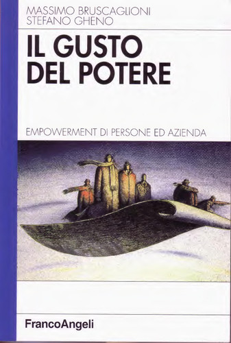 Il gusto del potere empowerment di persone ed azienda