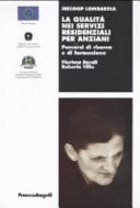 La qualità nei servizi residenziali per anziani percorsi di ricerca e di formazione