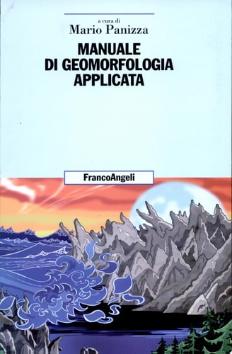 Manuale di geomorfologia applicata