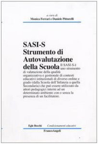 Sasi - S. Strumento di autovalutazione della Scuola (Infanzia-Secondaria)