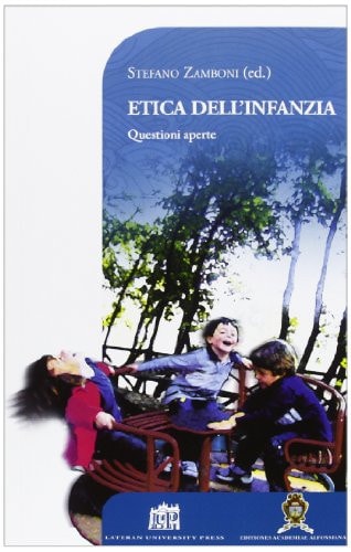 Etica dell'infanzia questioni aperte