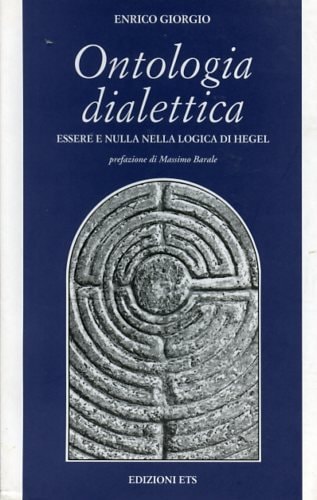 Ontologia dialettica essere e nulla nella logica di Hegel