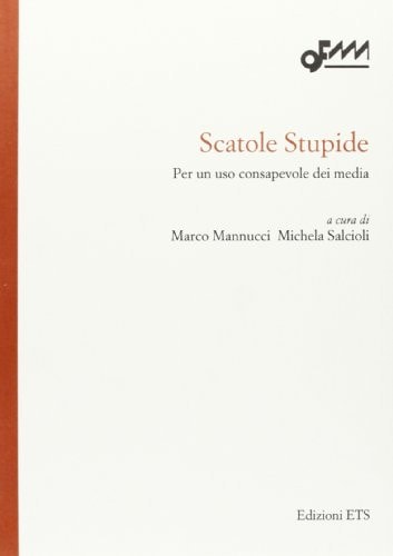 Scatole stupide per un uso consapevole dei media