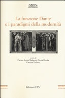La funzione Dante e i paradigmi della modernità atti del XVI Convegno internazionale della MOD, Lumsa, Roma, 10-13 giugno 2014