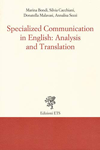 Specialized Communication in English Analysis and Translation