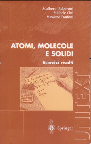 Atomi, Molecole e Solidi Esercizi risolti