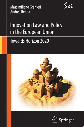 Innovation Law and Policy in the European Union