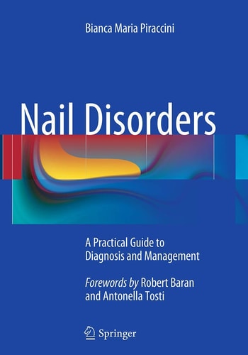 Nail Disorders A Practical Guide to Diagnosis and Management
