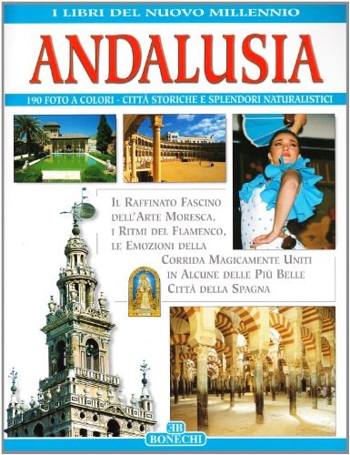 Andalusia il raffinato fascino dell'arte moresca, i ritmi del flamenco, le emozioni della corrida magicamente uniti in alcune delle più belle città della Spagna