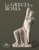 La Grecia a Roma