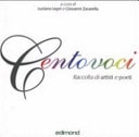 Centovoci. Raccolta di artisti e poeti