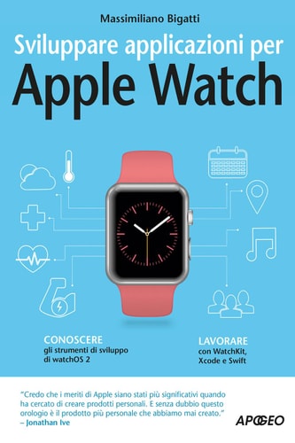 Sviluppare applicazioni per Apple Watch
