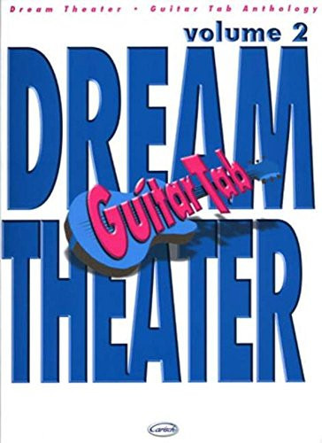 DREAM THEATER: GUITAR TAB ANTHOLOGY, VOLUME 2 GUITARE