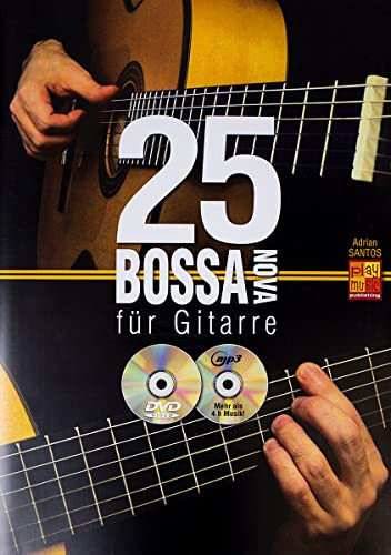 ADRIAN SANTOS: 25 BOSSA NOVA FUR GITARRE (BOOK/CD/DVD) +DVD