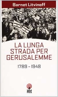 La lunga strada per Gerusalemme