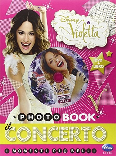 Il concerto. I momenti più belli. Photobook. Violetta. Con DVD