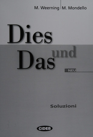 Dies und Das: grammatica di tedesco con esercizi