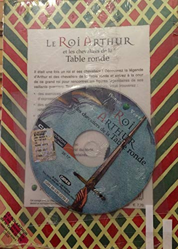 Le roi Arthur et les chevaliers de la table ronde. Con audiolibro. CD Audio