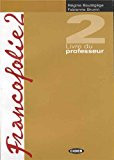 Francofolie 2 Livre du professeur