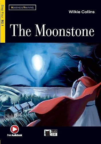 The Moonstone (Reading & Training: Step 4)