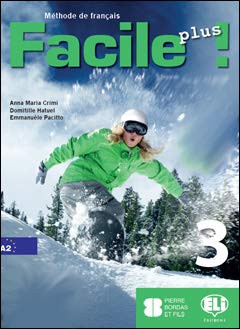 Facile plus! méthode de français : cahier d'exercices, 3