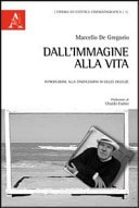 Dall'immagine alla vita introduzione alla cinefilosofia di Gilles Deleuze
