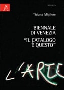 Biennale di Venezia il catalogo è questo