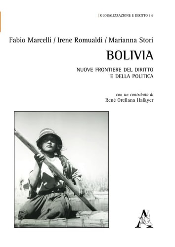Bolivia. Nuove frontiere del diritto e della politica