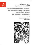 Il senso dell'educazione in Pour une philosophie de l'éducation di Jacques Maritain