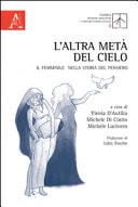 L'altra metà del cielo il femminile nella storia del pensiero