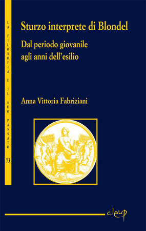 Sturzo interprete di Blondel: dal periodo giovanile agli anni dell'esilio