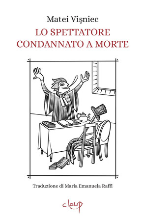 Lo spettatore condannato a morte. Opera in due atti