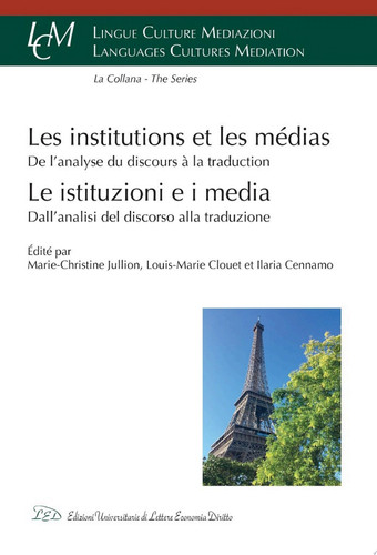 Institutions et Médias De l'analyse du discours à la traduction