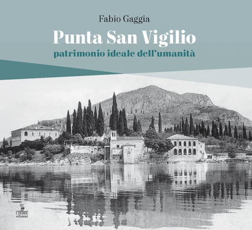 Punta San Vigilio: patrimonio ideale dell'umanità