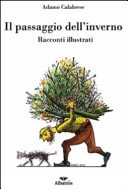 Il passaggio dell'inverno racconti illustrati