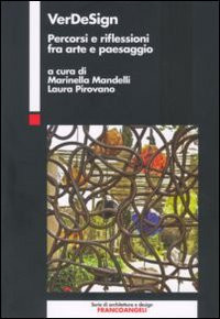 VerDeSign percorsi e riflessioni fra arte e paesaggio