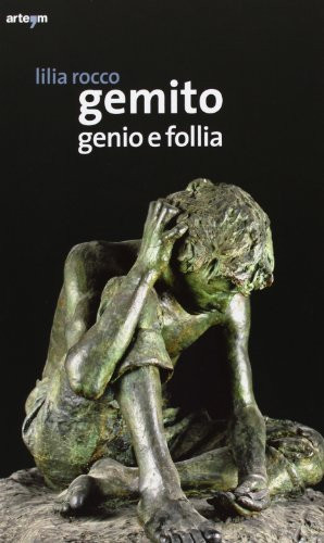 Gemito genio e follia