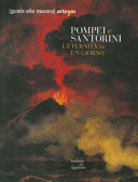 Pompei e Santorini. L'eternità in un giorno. Catalogo della mostra (Roma, 11 ottobre 2019-6 gennaio 2020). Guida breve