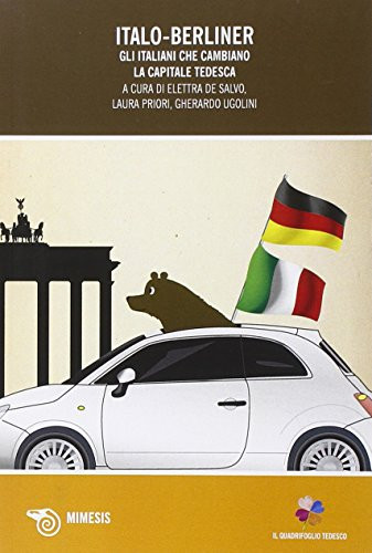 Italo-Berliner gli italiani che cambiano la capitale tedesca