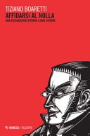Affidarsi al nulla una ricognizione intorno a Max Stirner