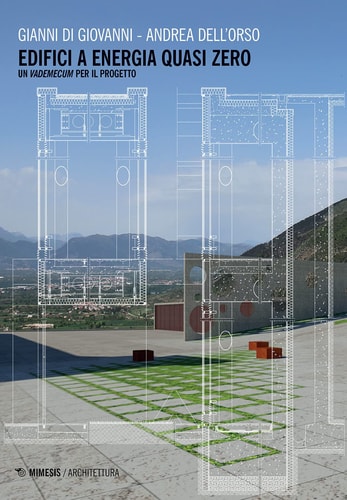 Edifici a energia quasi zero un vademecum per il progetto
